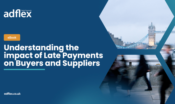 eBook: Understanding the impact of Late Payments on Buyers and Suppliers